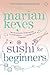 Sushi for Beginners by Marian Keyes