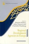 Regional Development Agencies in Europe (Regions and Cities) Regional Development Agencies in Europe (Regions and Cities)