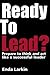 Ready to Lead?: Prepare to ...