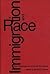 Immigration and Race: New Challenges for American Democracy