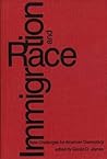 Immigration and Race: New Challenges for American Democracy
