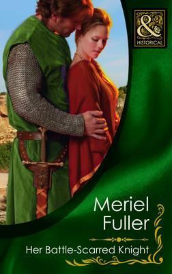Her Battle-Scarred Knight (Paperback)