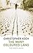 The Many-coloured Land by Christopher J. Koch