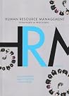 Human Resource Management: Strategies & Processes. Human Resource Management: Strategies & Processes.