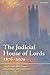 The Judicial House of Lords: 1870-2009