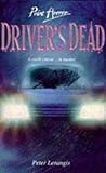 Driver's Dead (Point Horror) (Spanish Edition)