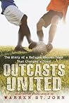 Outcasts United: ...