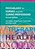 Psychology for Nurses and t...