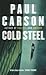 Cold Steel by Paul Carson