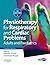 Physiotherapy for Respiratory and Cardiac Problems by Jennifer A. Pryor