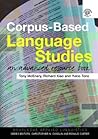 Corpus-Based Language Studies: An Advanced Resource Book (Routledge Applied Linguistics)