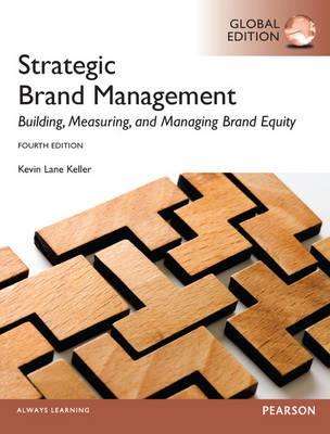 Strategic Brand Managment: Building, Measuring, and Managing Brand Equity