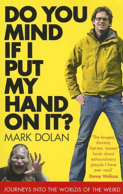 Do You Mind If I Put My Hand On It ?