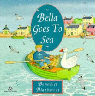 Bella Goes To Sea (Paperback)