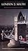 London 2: South