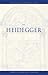 On Heidegger (A Volume in the Wadsworth Philosophers Series)