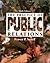 PRACTICE OF PUBLIC RELATIONS
