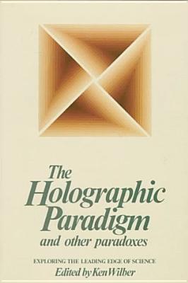HOLOGRAPHIC PARADIGM (Paperback)