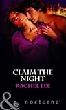 Claim the Night by Rachel Lee