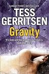 Gravity by Tess Gerritsen