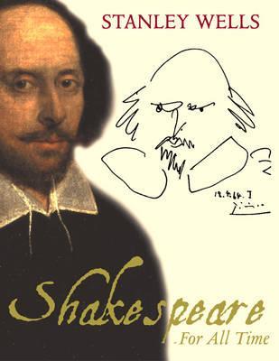 Shakespeare: for all time