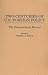 Two Centuries of U.S. Foreign Policy: The Documentary Record (Praeger Security International)