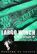 Largo Winch et le Groupe W