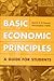Basic Economic Principles: A Guide for Students