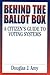 Behind the Ballot Box: A Ci...