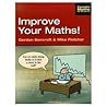 Improve Your Math!: A Refresher Course (Essential Maths for Students)