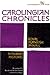 Carolingian Chronicles: Roy...