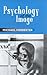 Psychology of the Image