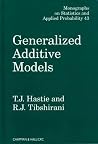Generalized Additive Models (Chapman & Hall/CRC Monographs on Statistics and Applied Probability) Generalized Additive Models (Chapman & Hall/CRC Monographs on Statistics and Applied Probability)