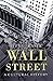Wall Street: A Cultural His...