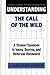 Understanding The Call of the Wild: A Student Casebook to Issues, Sources, and Historical Documents (The Greenwood Press "Literature in Context" Series)