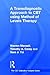 A Transdiagnostic Approach to CBT using Method of Levels Therapy: Distinctive Features (CBT Distinctive Features)