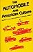 Automobile and American Culture by David Lanier Lewis