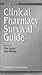Clinical Pharmacology Survival Guide (Churchill Pocketbooks)