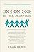 One on One: 101 True Encounters