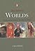 Between Worlds: Travels Among Mystics Shamans And Healers