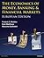 Economics of Money, Banking & Financial Markets by Frederic S. Mishkin