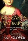 Mozart's Women: H...