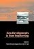 New Developments in Dam Engineering: Proceedings of the 4th International Conference on Dam Engineering, 18-20 October, Nanjing, China