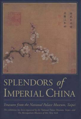 Splendors of Imperial China Treasures from the National Palace Musuem, Taipei; CD-ROM