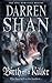 Birth of a Killer (The Saga of Larten Crepsley, #1)