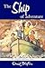 The Ship of Adventure by Enid Blyton