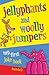 Jellyphants and Woolly Jump...
