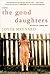 The Good Daughters