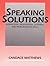 Speaking Solutions: Interaction, Presentation, Listening and Pronunciation Skills