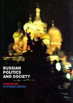 Russian Politics and Society (Paperback)